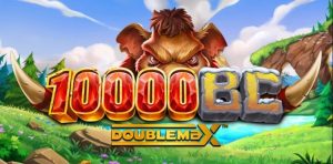 10000 BC DoubleMax